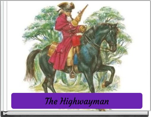 The Highwayman