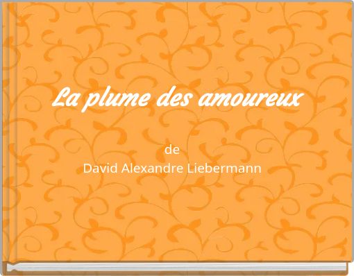 La plume des amoureux