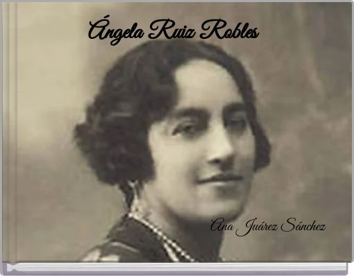 Ángela Ruiz Robles