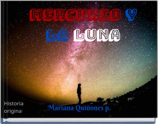 Mercurio y la Luna