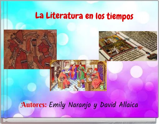 La Literatura en los tiempos