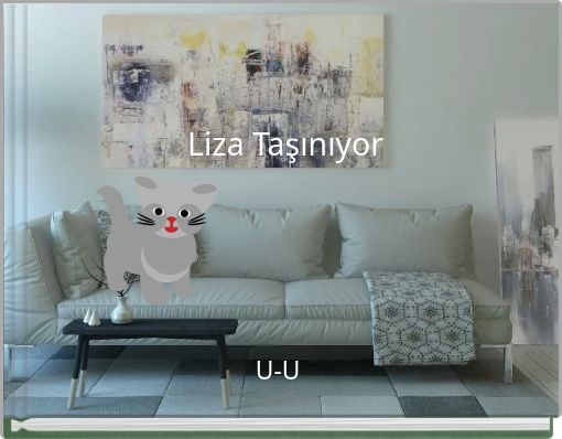 Liza Taşınıyor