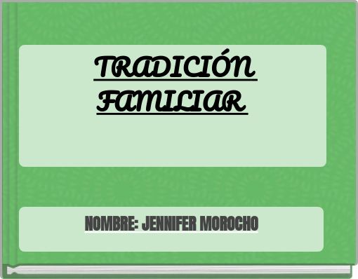 TRADICIÓN FAMILIAR
