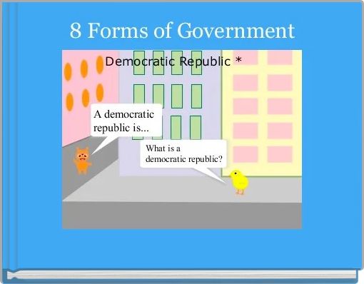 8 Forms of Government