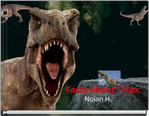 Facts About T-Rex