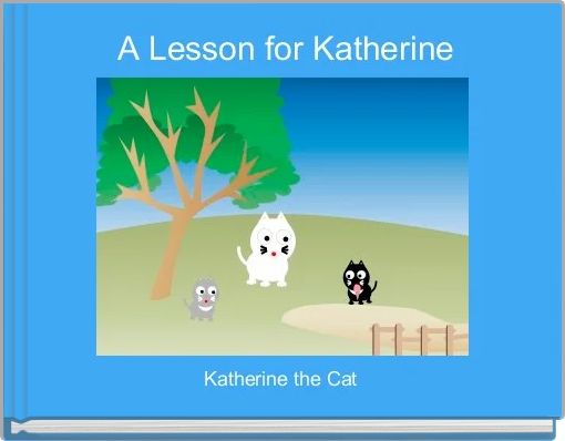 Front cover of 'A Lesson for Katherine' 