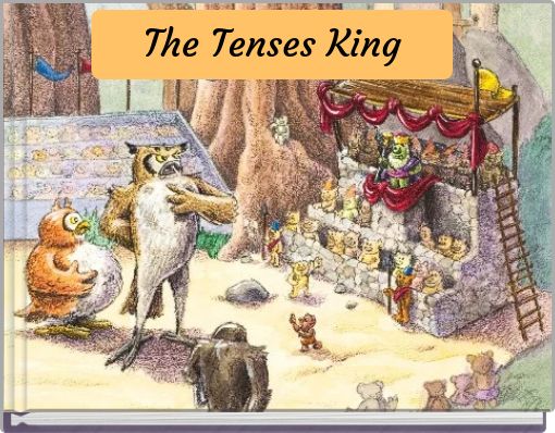 The Tenses King