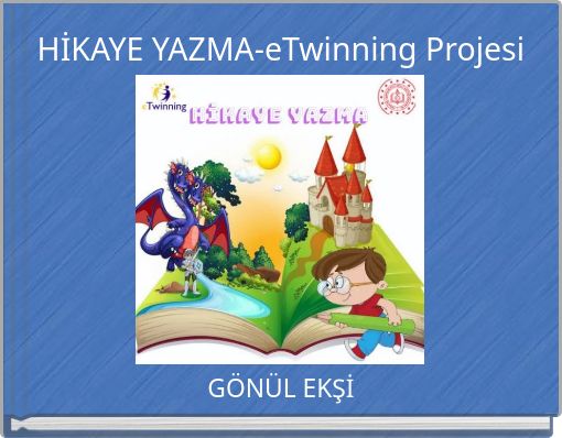 HİKAYE YAZMA-eTwinning Projesi