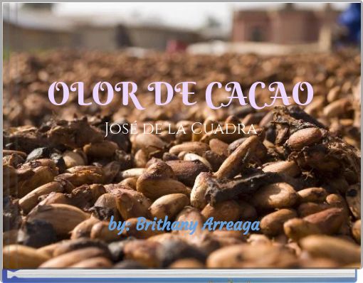 OLOR DE CACAO Jos&eacute; de la Cuadra