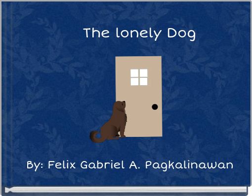 Front cover of 'The lonely Dog' 