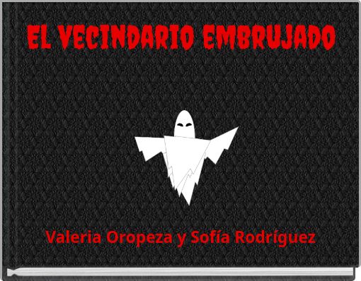 El vecindario embrujado