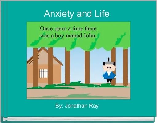 Front cover of 'Anxiety and Life ' 