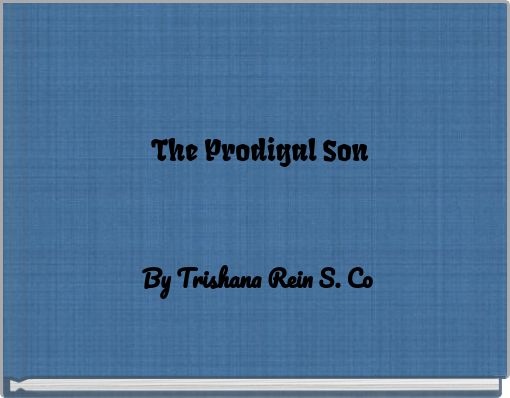 Front cover of 'The Prodigal Son' 