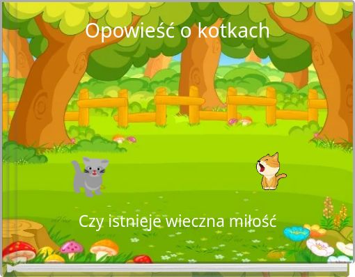 Opowieść o kotkach