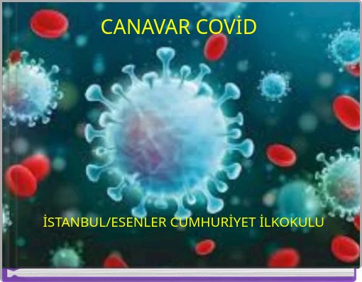 CANAVAR COVİD