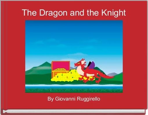 Front cover of 'The Dragon and the Knight ' 