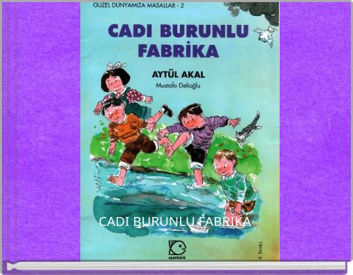 CADI BURUNLU FABRİKA
