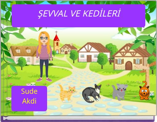 Front cover of 'ŞEVVAL VE KEDİLERİ' 