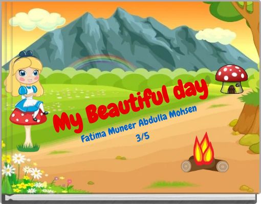 My Beautiful day