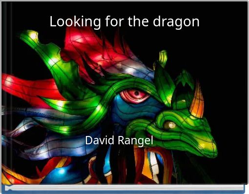 Looking for the dragon