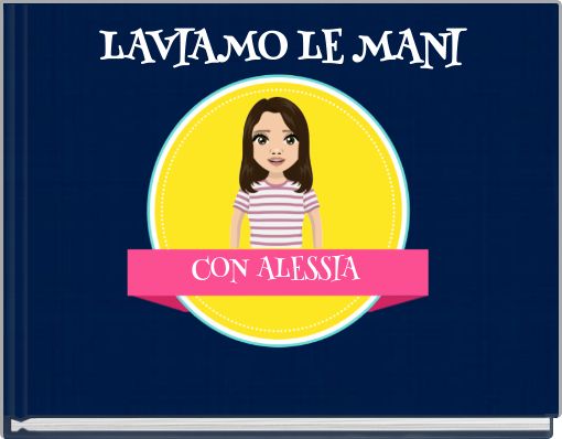 LAVIAMO LE MANI