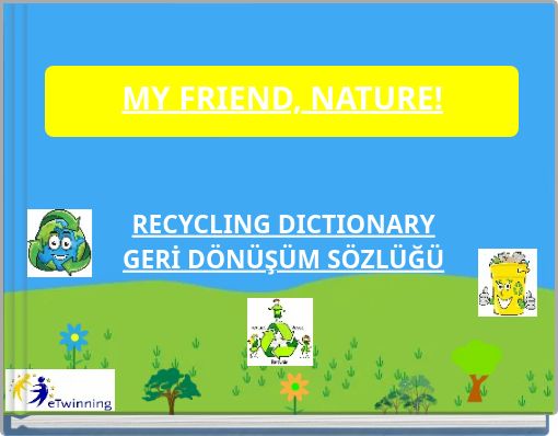 Front cover of 'MY FRIEND, NATURE!' 