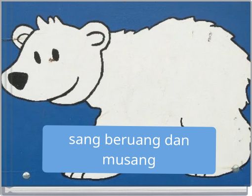 Front cover of 'sang beruang dan musang' 