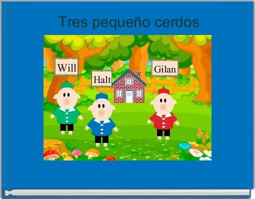 Front cover of ' Tres pequeño cerdos' 