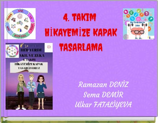 4. takım HİKAYEMİZE KAPAK TASARLAMA