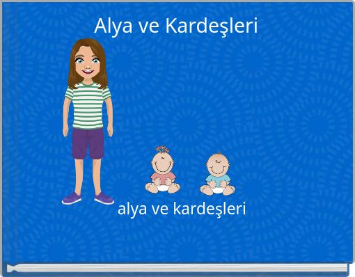 Front cover of 'Alya ve Kardeşleri' 