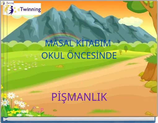 MASAL KİTABIM OKUL &Ouml;NCESİNDE