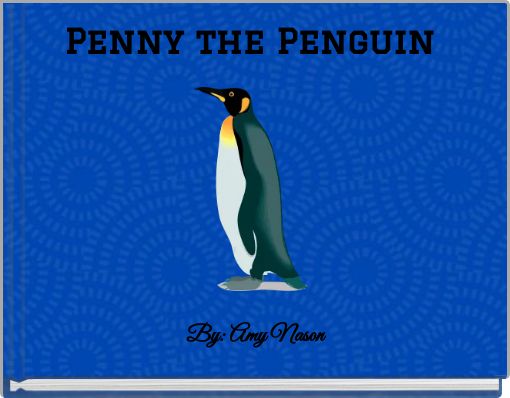Penny the Penguin