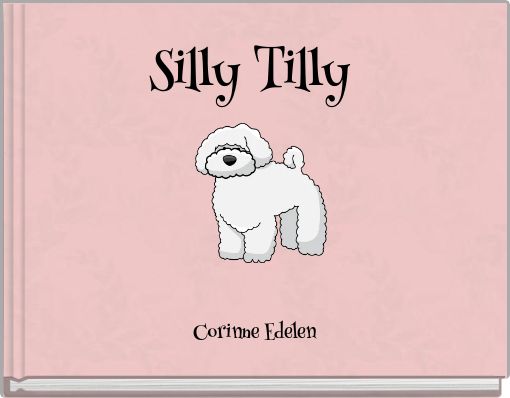 Silly Tilly