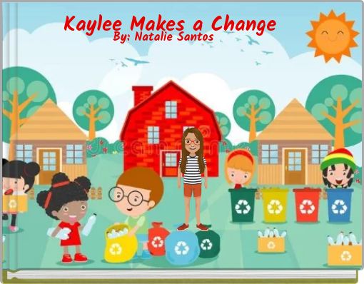 Kaylee Makes a Change