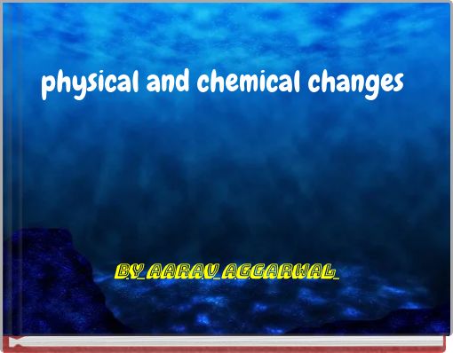 Book Cover for: physical and chemical changes