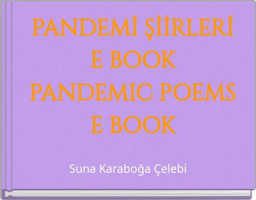 PANDEMİ ŞİİRLERİ E BOOK PANDEMIC POEMS E BOOK