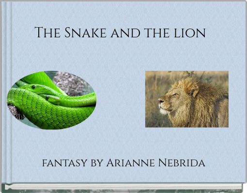 The Snake and the lion