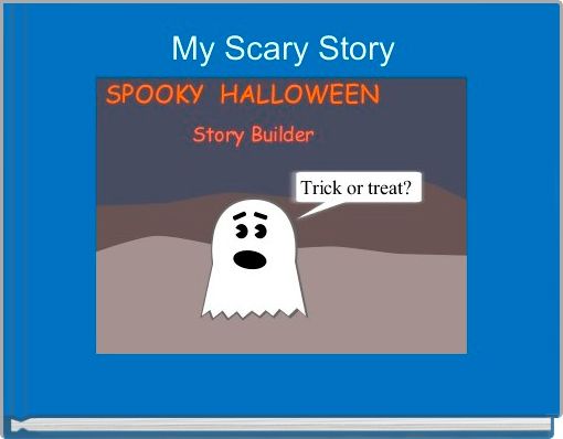 Front cover of 'My Scary Story' 