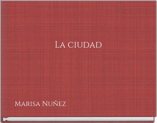 La ciudad