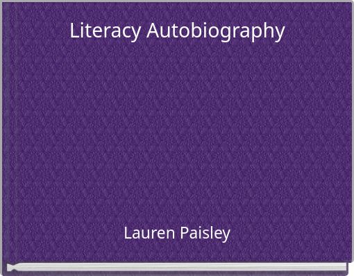 Literacy Autobiography