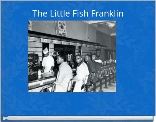 The Little Fish Franklin
