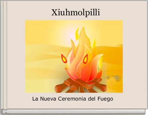   Xiuhmolpilli
