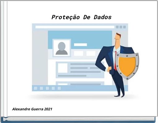 Prote&ccedil;&atilde;o De Dados