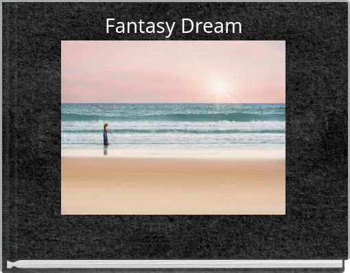 Fantasy Dream