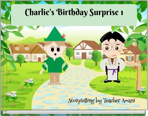 Charlie's Birthday Surprise 1