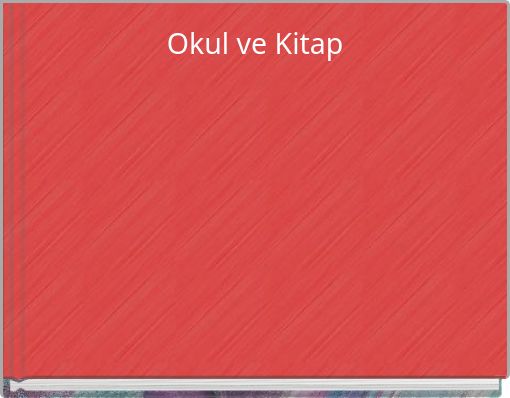 Okul ve Kitap