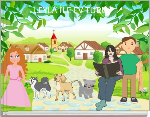 LEYLA İLE EV TURU