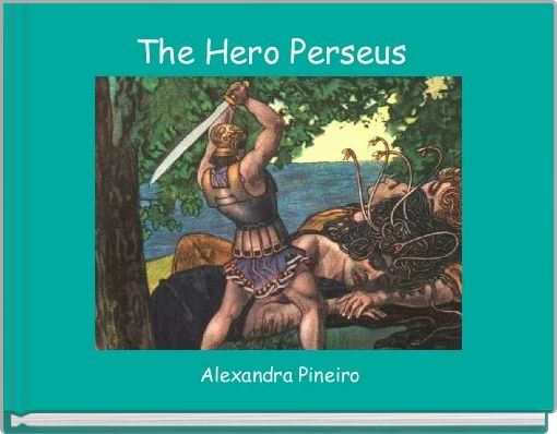 Front cover of 'The Hero Perseus ' 