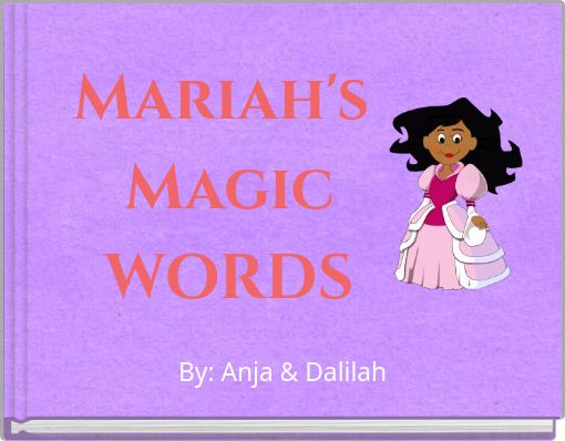 Mariah's Magic WORDS