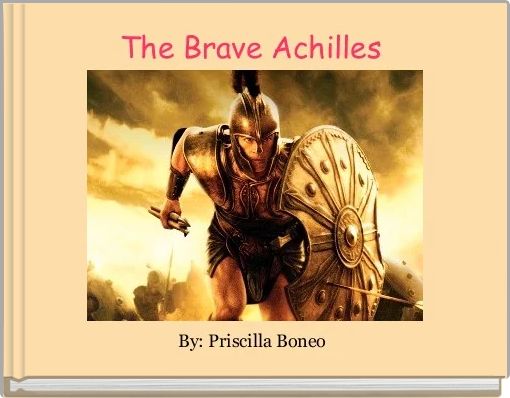 Front cover of 'The Brave Achilles ' 